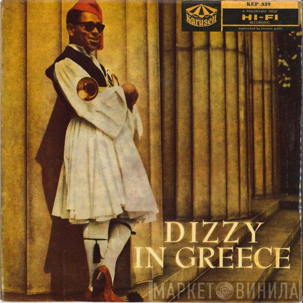 Dizzy Gillespie  - Dizzy In Greece