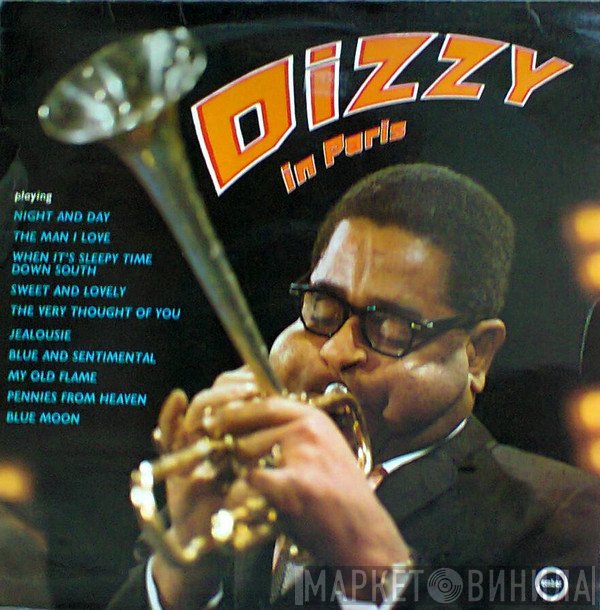 Dizzy Gillespie  - Dizzy In Paris
