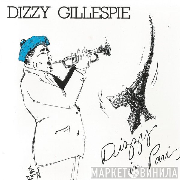 Dizzy Gillespie  - Dizzy In Paris