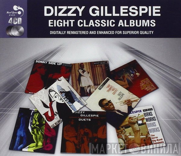 Dizzy Gillespie - Eight Classic Albums