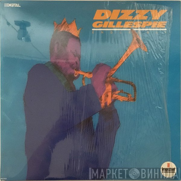 Dizzy Gillespie  - Endlessly