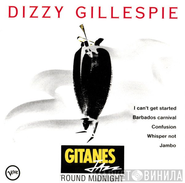 Dizzy Gillespie - Gitanes Jazz - Round Midnight
