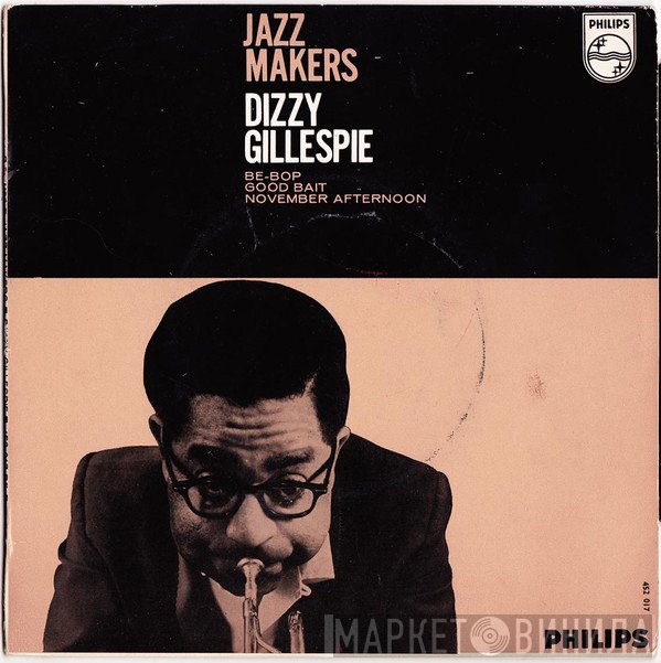 Dizzy Gillespie  - Jazz Makers