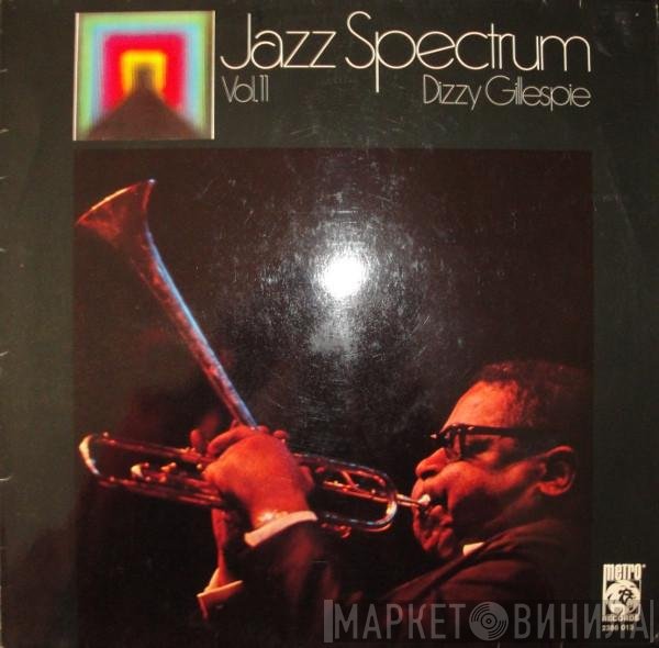 Dizzy Gillespie - Jazz Spectrum Vol. 11