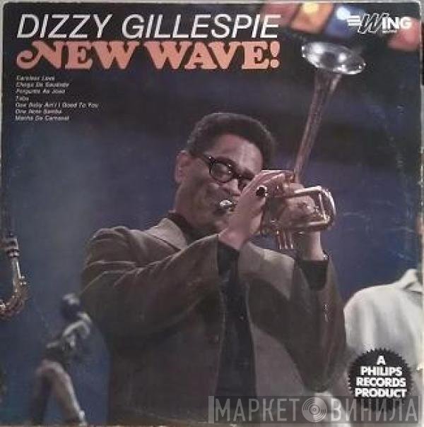 Dizzy Gillespie - New Wave!