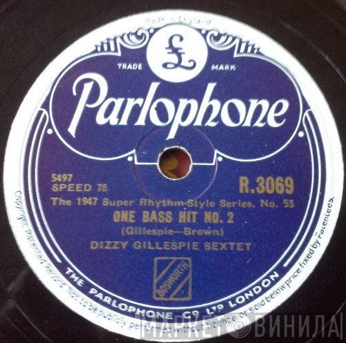 Dizzy Gillespie Sextet - One Bass Hit No. 2 / Oop Bop Sh' Bam