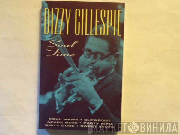 Dizzy Gillespie - Soul Time