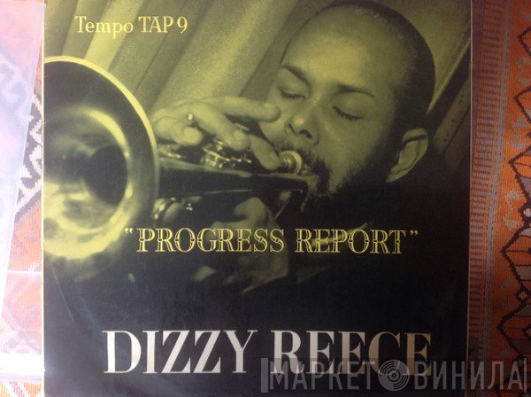 Dizzy Reece  - Progress Report