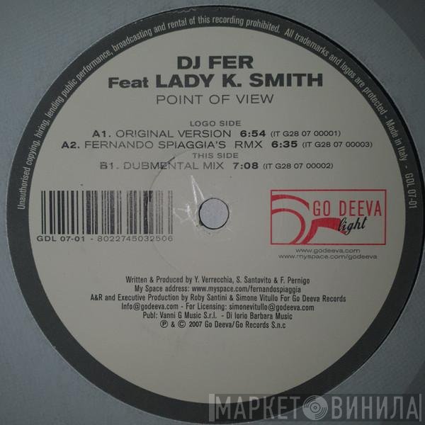 Dj Fer, Lady K.Smith - Point Of View