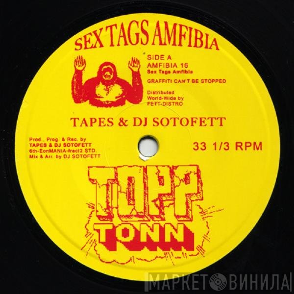 Dj Sotofett, Tapes  - Topp Tonn