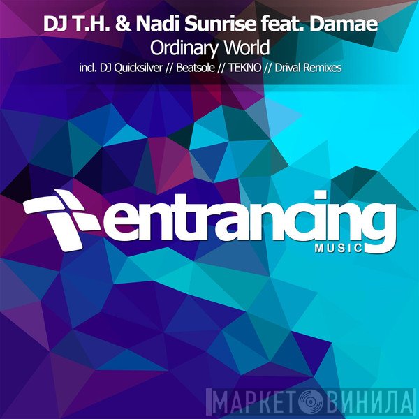 Dj T.H. & Nadi Sunrise feat. Damae  - Ordinary World