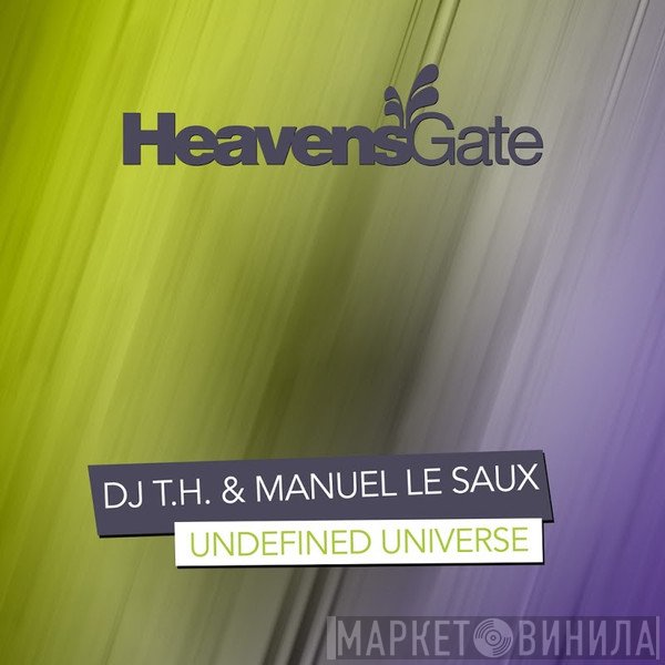 Dj T.H. & Manuel Le Saux  - Undefined Universe