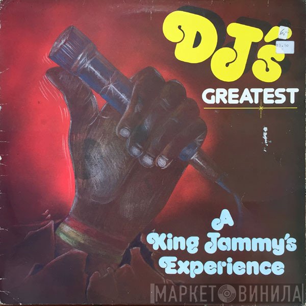  - Dj's Greatest - A King Jammy's Experience