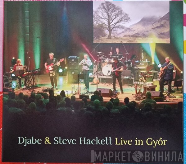 Djabe & Steve Hackett  - Live In Györ