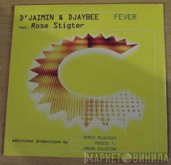 Djaimin & Djaybee Feat. Rose Stigter  - Fever