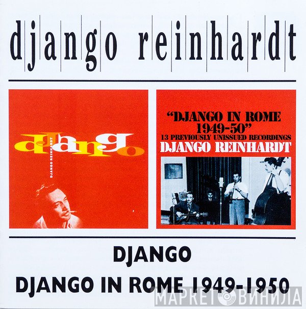 Django Reinhardt  - Django / Django In Rome 1949-50