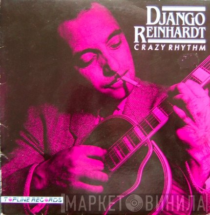 Django Reinhardt - Crazy Rhythm
