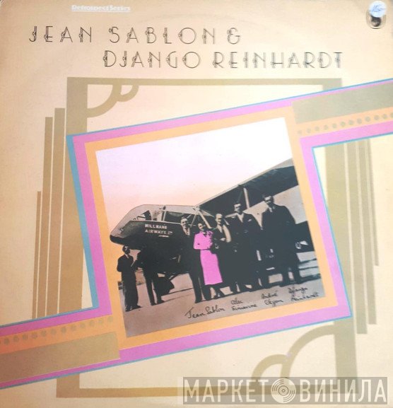 Django Reinhardt, Jean Sablon, Germaine Sablon - Jean Sablon Avec Django Reinhardt 1933-1936