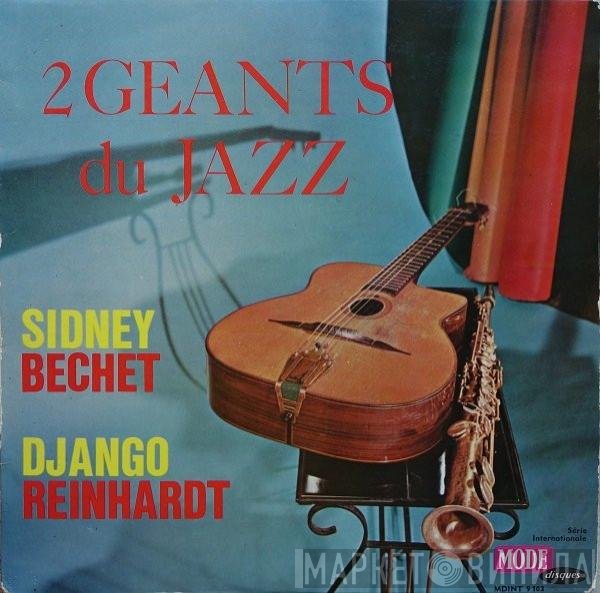 Django Reinhardt, Sidney Bechet - Deux Géants Du Jazz
