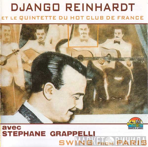 Django Reinhardt, Stéphane Grappelli, Quintette Du Hot Club De France - Swing From Paris