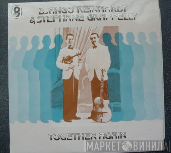 Django Reinhardt, Stéphane Grappelli - Together Again