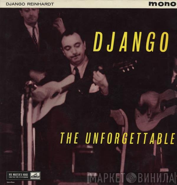 Django Reinhardt  - The Unforgettable
