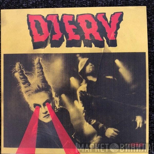 Djerv  - (We Don't) Hang No More / Throne