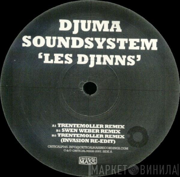 Djuma Soundsystem - Les Djinns