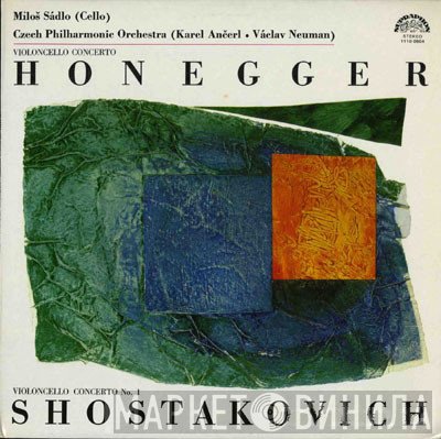 Dmitri Shostakovich, Arthur Honegger - Violoncello Concerto / Violoncello Concerto No. 1
