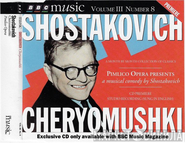 Dmitri Shostakovich  - Cheryomushki