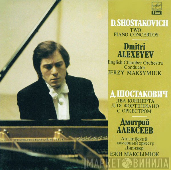 Dmitri Shostakovich, Jerzy Maksymiuk, English Chamber Orchestra, Dmitri Alexeev - Two Piano Concertos
