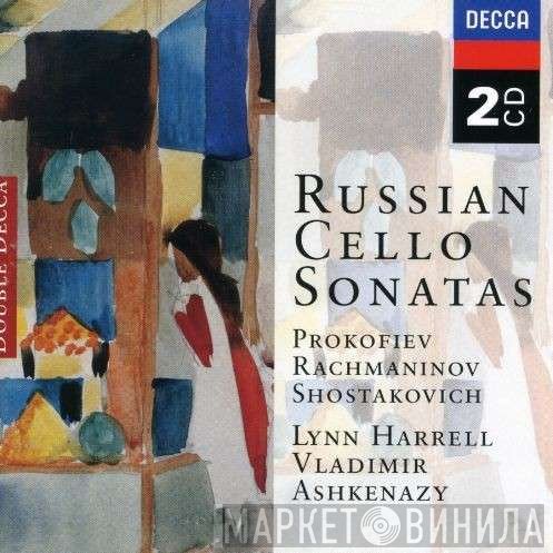 Dmitri Shostakovich, Sergei Vasilyevich Rachmaninoff, Sergei Prokofiev, Vladimir Ashkenazy, Lynn Harrell - Russian Cello Sonatas