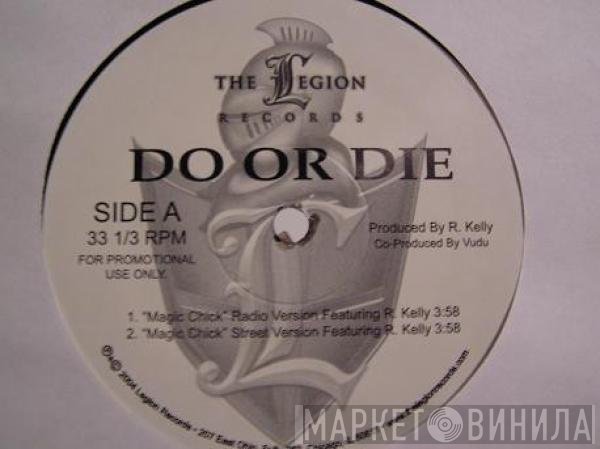 Do Or Die  - Magic Chick
