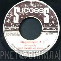 Dobby Dobson, Rupie Edwards All Stars - Magnificent 7 / Baby Make It Soon