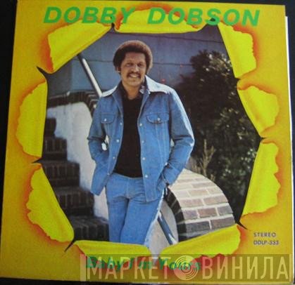 Dobby Dobson - Baby I'm Yours