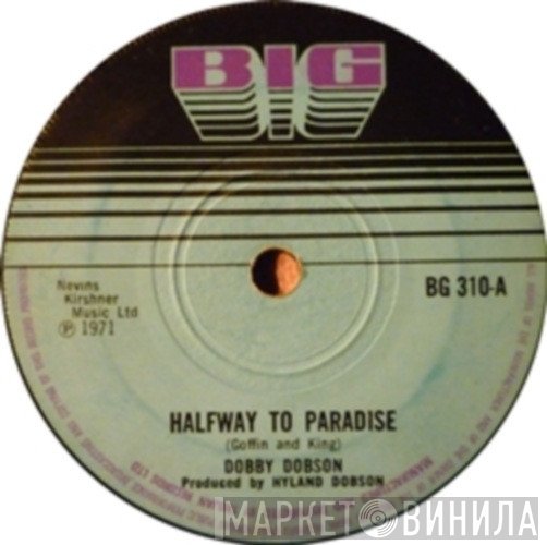 Dobby Dobson - Halfway To Paradise / Utopia