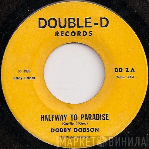Dobby Dobson - Halfway To Paradise