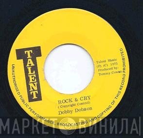 Dobby Dobson - Rock & Cry