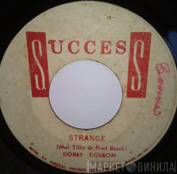 Dobby Dobson  - Strange