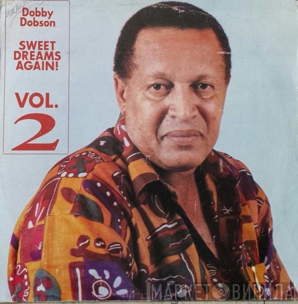 Dobby Dobson - Sweet Dreams Again! - Vol. 2