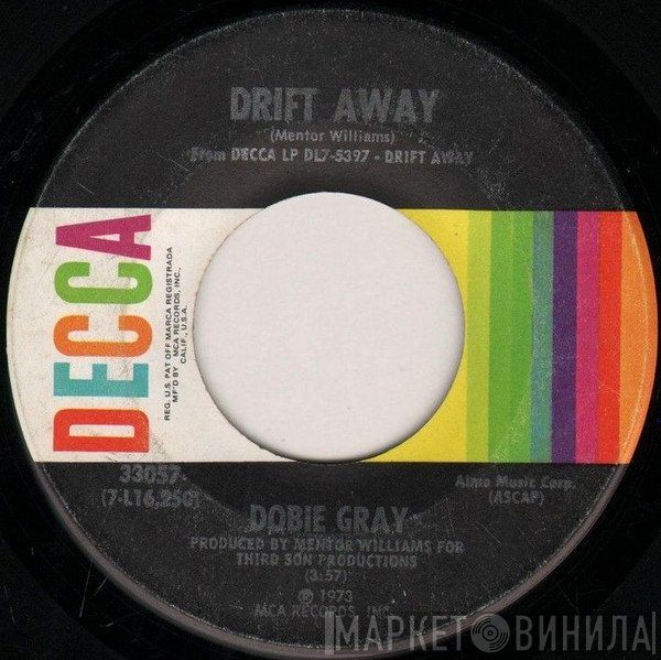 Dobie Gray - Drift Away