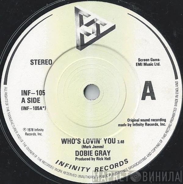 Dobie Gray - Who's Lovin' You