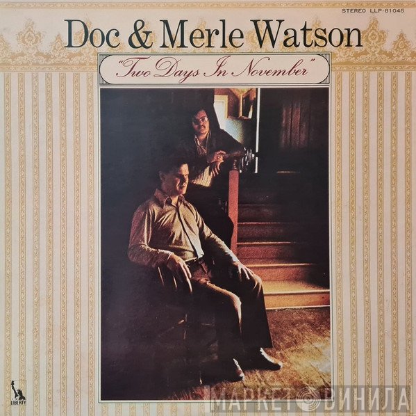 Doc & Merle Watson  - Two Days In November