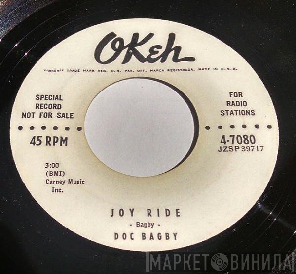 Doc Bagby  - Joy Ride / The House Rocker