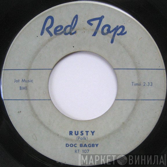 Doc Bagby  - Rusty