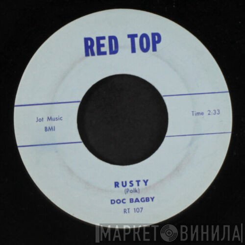 Doc Bagby  - Rusty