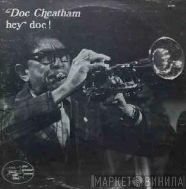 Doc Cheatham  - Hey Doc!