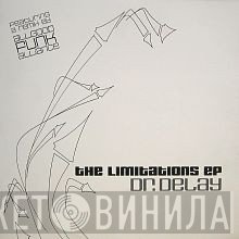 Doc Delay - The Limitations EP