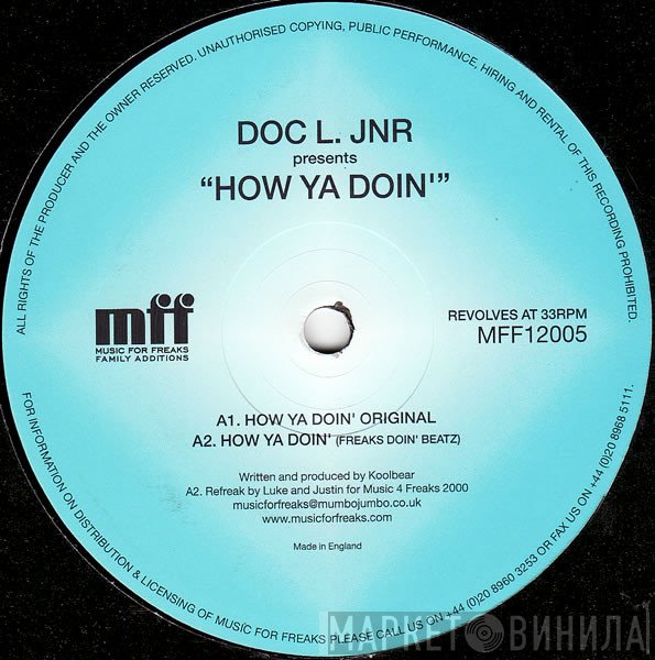 Doc L Junior - How Ya Doin'