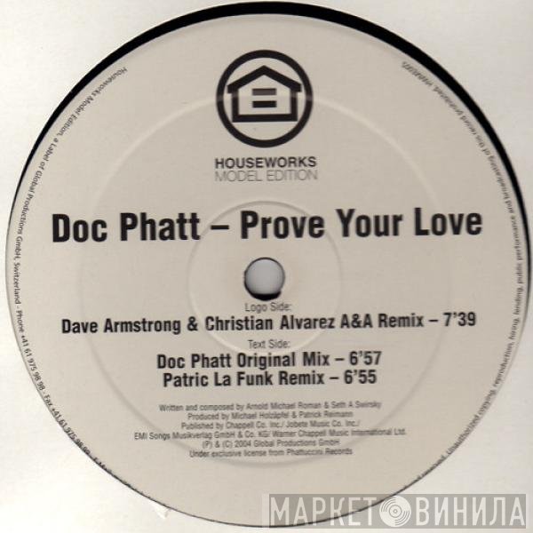 Doc Phatt - Prove Your Love
